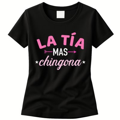 La TíA Mas Chingona Womens T-Shirt