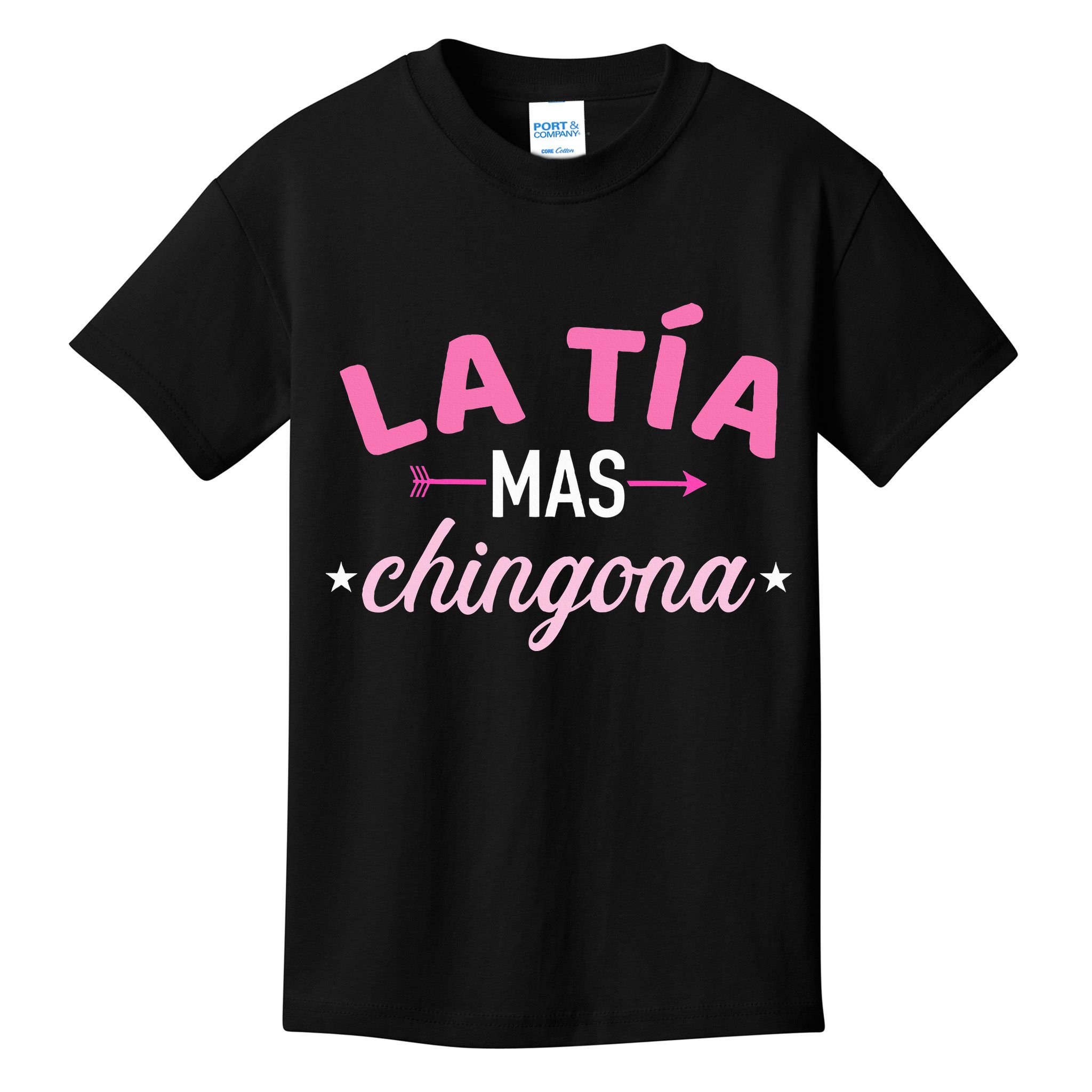 La TíA Mas Chingona Kids T-Shirt