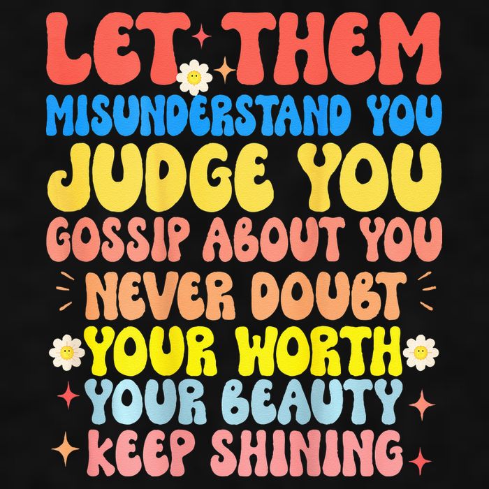 Let Them Misunderstand You Judge You Gossip About You Ladies PosiCharge Tri-Blend Wicking Tank