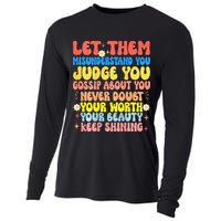 Let Them Misunderstand You Judge You Gossip About You Cooling Performance Long Sleeve Crew