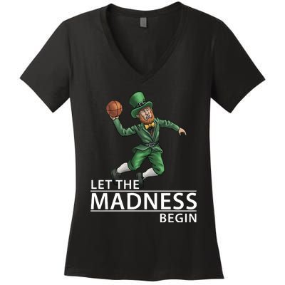 Let The Madness Begin Basketball Slam Funny Dunk Leprechaun Basketball Women's V-Neck T-Shirt