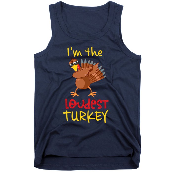 Loudest Turkey Matching Family Group Thanksgiving Party Tank Top