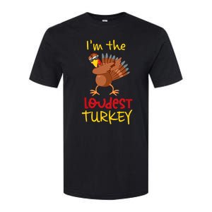 Loudest Turkey Matching Family Group Thanksgiving Party Softstyle CVC T-Shirt