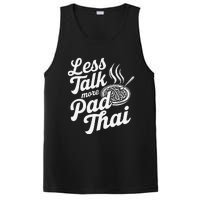 Less Talk More Pad Thai Funny Humor Food Text Joke PosiCharge Competitor Tank