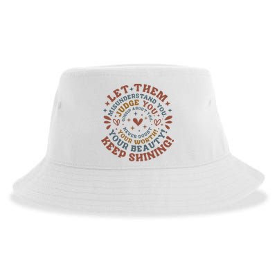 Let Them Misunderstand You Judge You Gossip About You Sustainable Bucket Hat