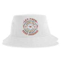 Let Them Misunderstand You Judge You Gossip About You Sustainable Bucket Hat