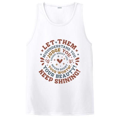Let Them Misunderstand You Judge You Gossip About You PosiCharge Competitor Tank