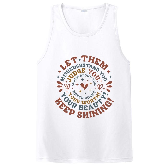Let Them Misunderstand You Judge You Gossip About You PosiCharge Competitor Tank
