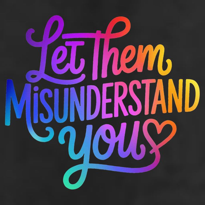 Let Them Misunderstand You Funny Mental Health Golf Towel