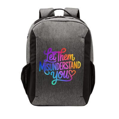 Let Them Misunderstand You Funny Mental Health Vector Backpack