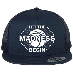 Let The Madness Begin March Madness Flat Bill Trucker Hat