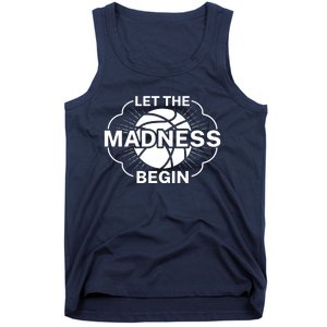 Let The Madness Begin March Madness Tank Top