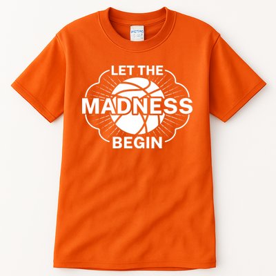 Let The Madness Begin March Madness Tall T-Shirt