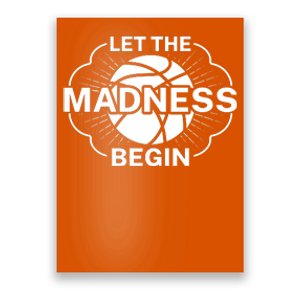 Let The Madness Begin March Madness Poster