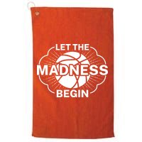 Let The Madness Begin March Madness Golf Towel