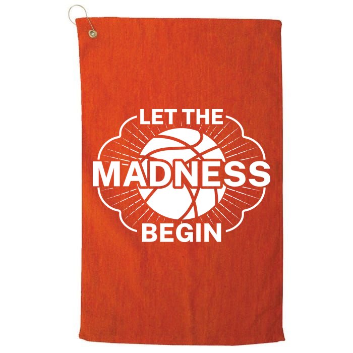 Let The Madness Begin March Madness Golf Towel