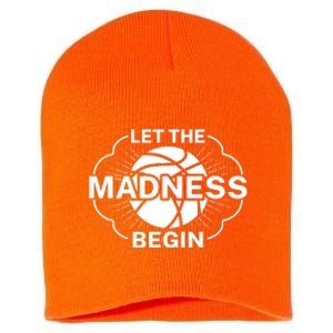 Let The Madness Begin March Madness Short Acrylic Beanie