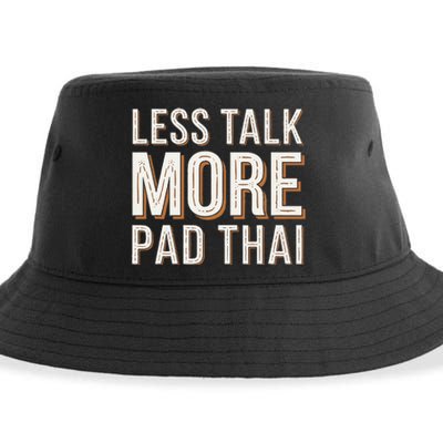 Less Talk More Pad Thai Funny Humor Food Text Joke Sustainable Bucket Hat