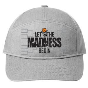 Let The Madness Begin College March Brackets Tournament Gift 7-Panel Snapback Hat