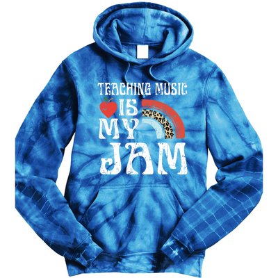 Leopard Teaching Music Is My Jam Sunglasses Teaching Music Gift Tie Dye Hoodie