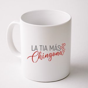 La Tia Mas Chingona Funny Aunt Heart Gift Coffee Mug