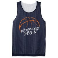 Let The Madness Begin I Funny Basketball Season Mesh Reversible Basketball Jersey Tank