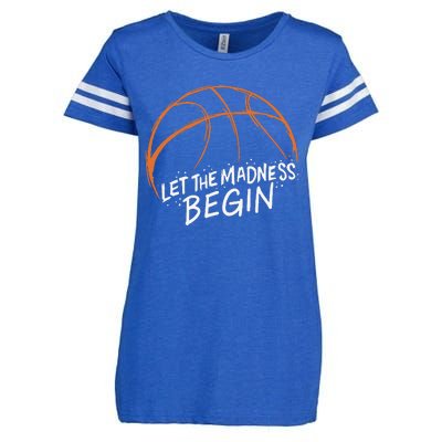 Let The Madness Begin I Funny Basketball Season Enza Ladies Jersey Football T-Shirt