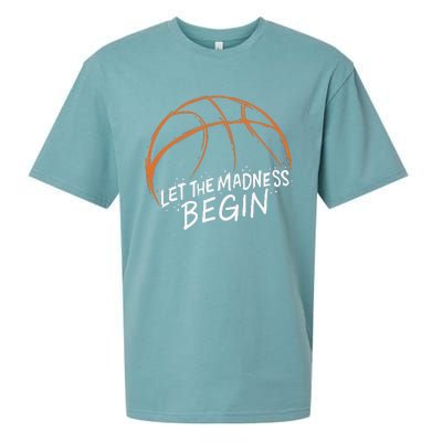 Let The Madness Begin I Funny Basketball Season Sueded Cloud Jersey T-Shirt