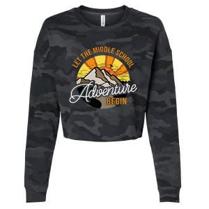 Let The Middle School Adventure Begin Middle School Teacher Cropped Pullover Crew