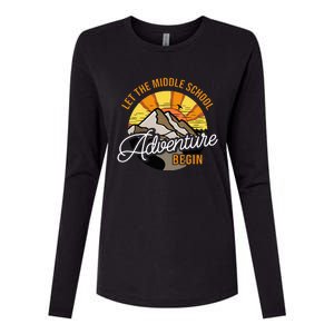 Let The Middle School Adventure Begin Middle School Teacher Womens Cotton Relaxed Long Sleeve T-Shirt