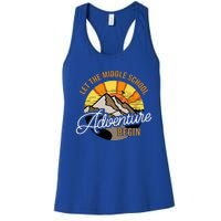 Let The Middle School Adventure Begin Middle School Teacher Women's Racerback Tank