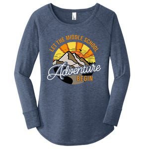 Let The Middle School Adventure Begin Middle School Teacher Women's Perfect Tri Tunic Long Sleeve Shirt