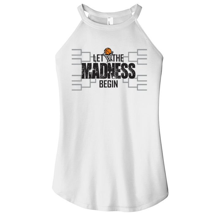 Let The Madness Begin College March Brackets Tournament Women's Perfect Tri Rocker Tank
