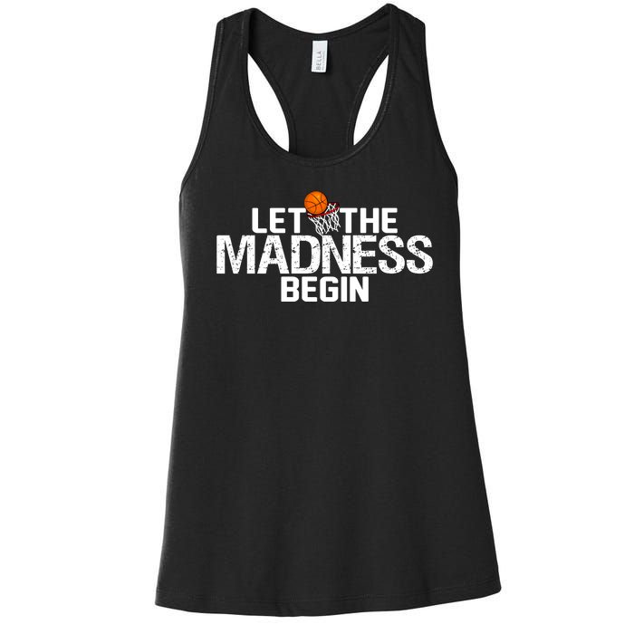 Let The Madness Begin Women's Racerback Tank