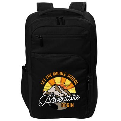 Let The Middle School Adventure Begin Middle School Teacher Impact Tech Backpack