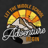 Let The Middle School Adventure Begin Middle School Teacher Adult Drive Performance Visor