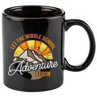 Let The Middle School Adventure Begin Middle School Teacher 11oz C Handle Ceramic Mug