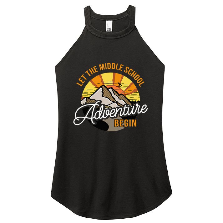 Let The Middle School Adventure Begin Middle School Teacher Women's Perfect Tri Rocker Tank
