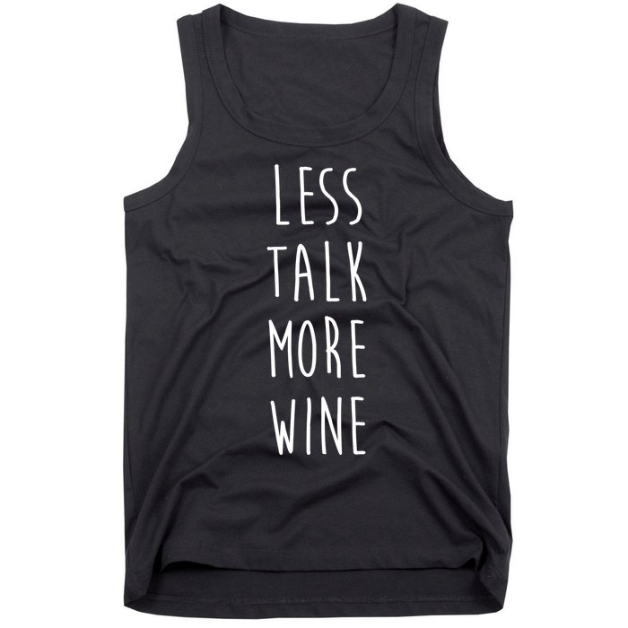 Less Talk More Wine Tank Top