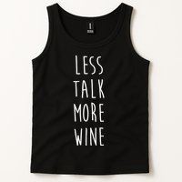 Less Talk More Wine Tank Top