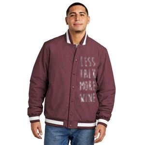 Less Talk More Wine Insulated Varsity Jacket