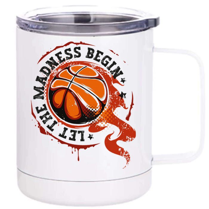 Let the Madness Begin College March Basketball Tournament 12 oz Stainless Steel Tumbler Cup