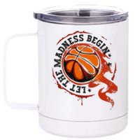 Let the Madness Begin College March Basketball Tournament 12 oz Stainless Steel Tumbler Cup