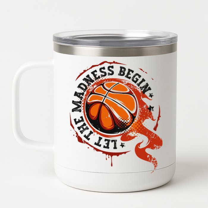 Let the Madness Begin College March Basketball Tournament 12 oz Stainless Steel Tumbler Cup