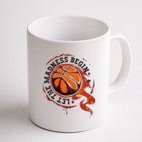 Let the Madness Begin College March Basketball Tournament Coffee Mug