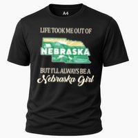 Life Took Me Out Of But Ill Always Be A Nebraska Girl Cooling Performance Crew T-Shirt