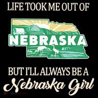 Life Took Me Out Of But Ill Always Be A Nebraska Girl Sustainable Bucket Hat