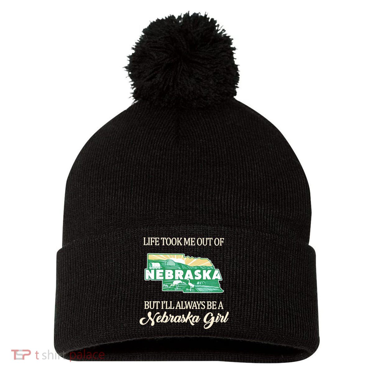 Life Took Me Out Of But Ill Always Be A Nebraska Girl Pom Pom 12in Knit Beanie