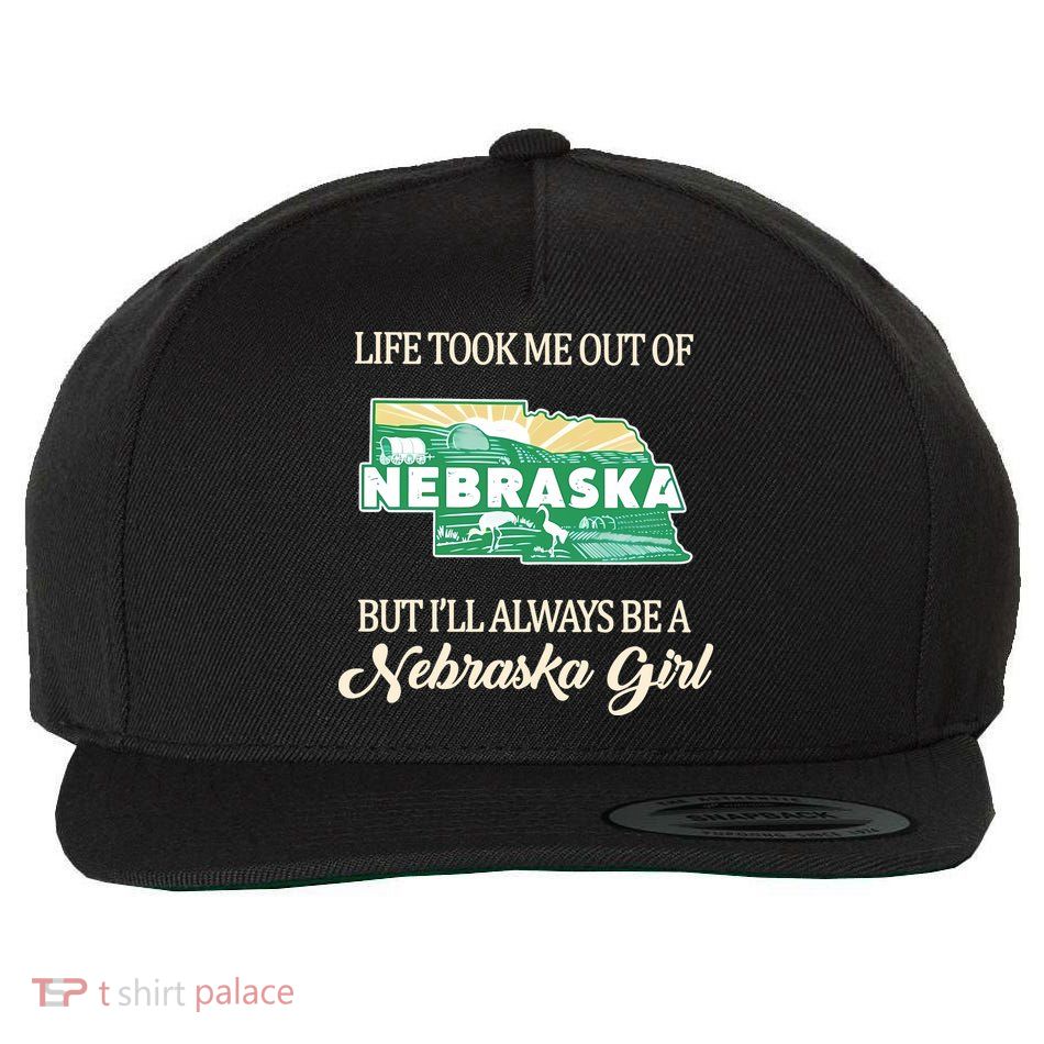 Life Took Me Out Of But Ill Always Be A Nebraska Girl Wool Snapback Cap