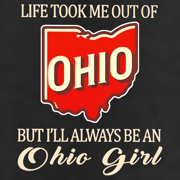 Life Took Me Out Of But ILl Always Be A Ohio Girl 25L Jumbo Tote